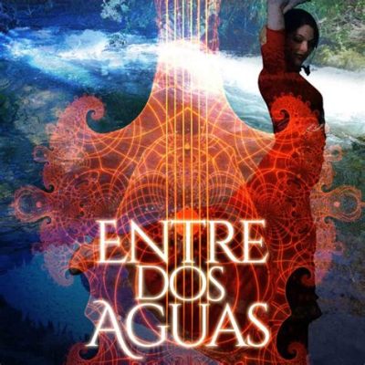 Entre Dos Aguas,  một bản flamenco đầy da diết với những nhịp điệu sôi động và giai điệu đầy tâm trạng.