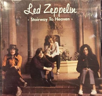  Stairway to Heaven - Bài Thánh Ca Rock Mang Trữ Tình Của Led Zeppelin